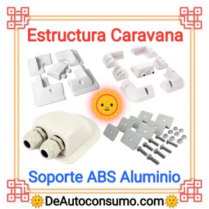 Estructura Caravana Soporte Panel Solar ABS Aluminio